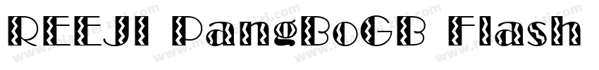 REEJI PangBoGB Flash Regular字体转换